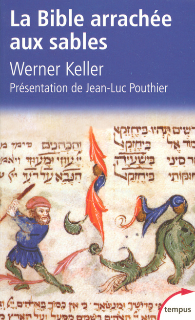 Kniha La Bible arrachée aux sables Werner Keller