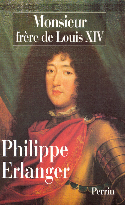 Kniha Monsieur, frère de Louis XIV Philippe Erlanger