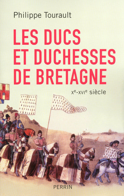 Livro Les ducs et duchesses de Bretagne Xe-XVIe siècle Philippe Tourault