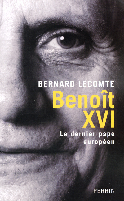 Kniha Benoît XVI Bernard Lecomte