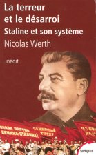 Carte La terreur et le désarroi Staline et son système Nicolas Werth