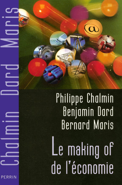 Kniha Le making of de l'économie Philippe Chalmin