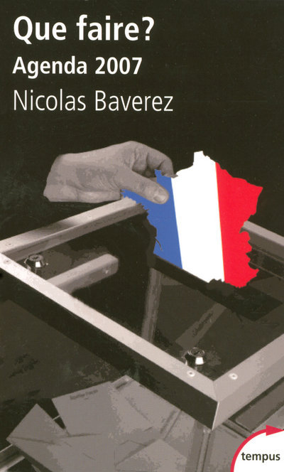 Boek Que faire ? agenda 2007 Nicolas Baverez
