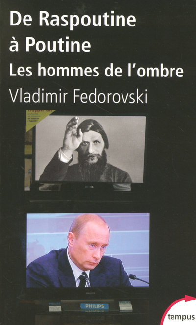 Knjiga De Raspoutine à Poutine Vladimir Fédorovski