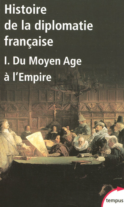 Kniha Histoire de la diplomatie française - tome 1 Françoise Autrand