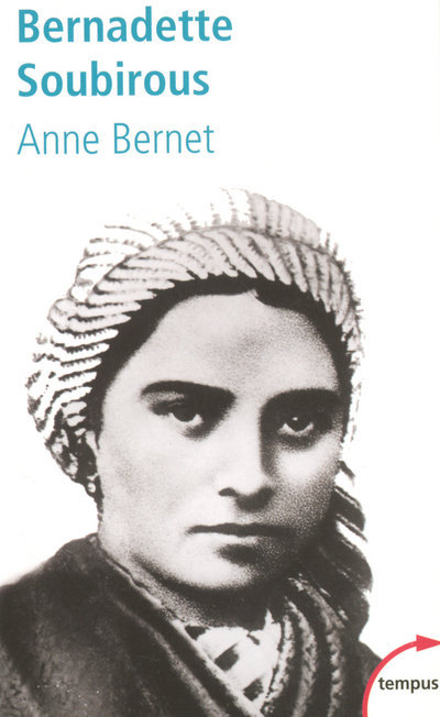 Buch Bernadette Soubirous Anne Bernet