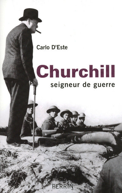 Kniha CHURCHILL SEIGNEUR DE GUERRE Carlo D'Este