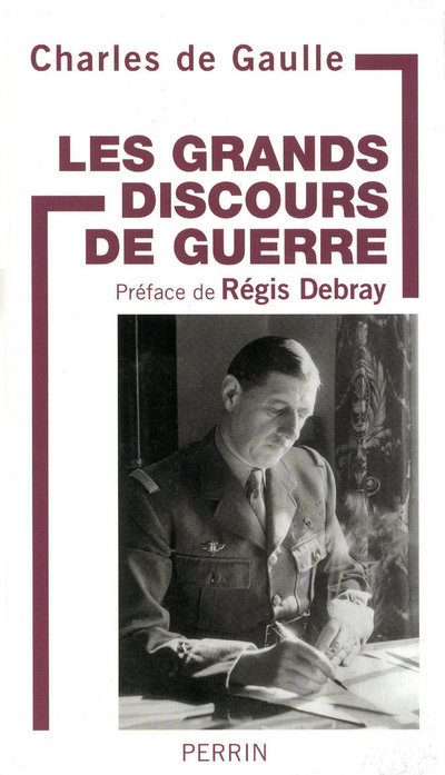 Livre Les grands discours de guerre Charles de Gaulle