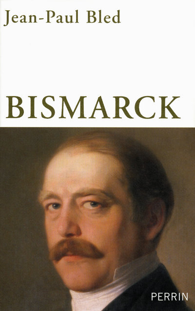 Knjiga Bismarck Jean-Paul Bled