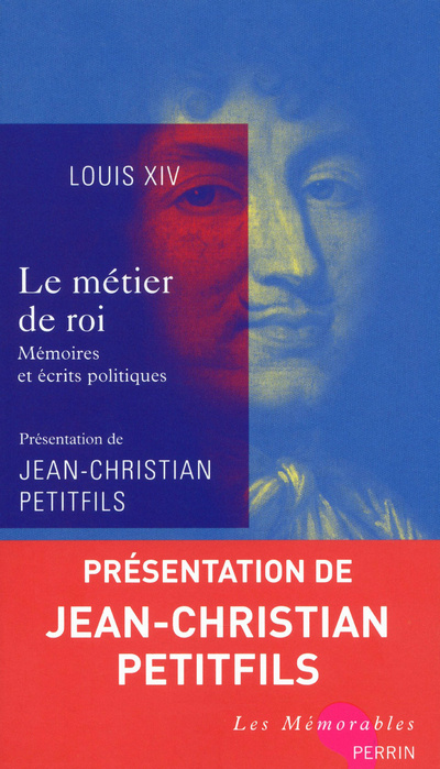 Kniha Le métier du roi Louis XIV