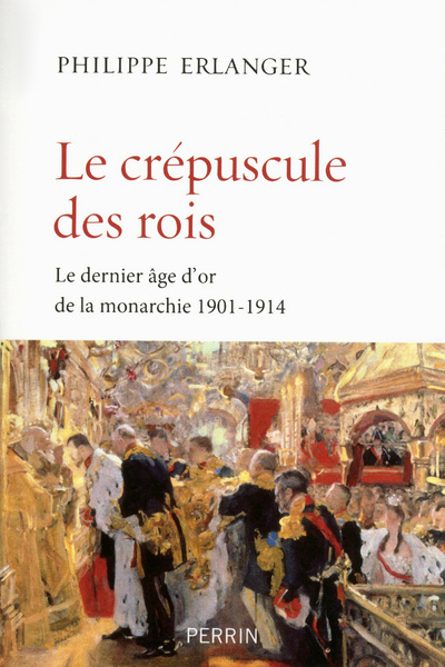Book Le crépuscule des rois Philippe Erlanger