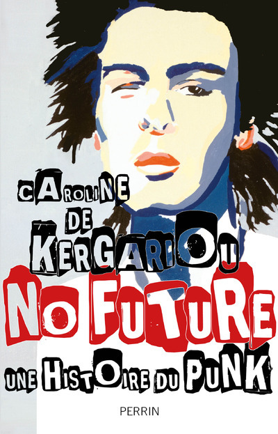Kniha No future Caroline de Kergariou