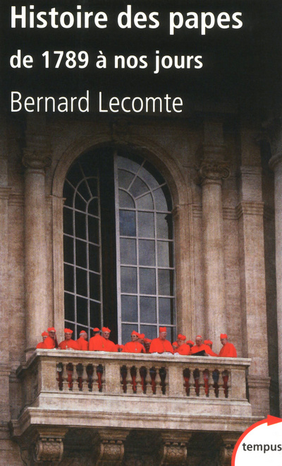 Kniha Histoire des papes de 1789 à nos jours Bernard Lecomte