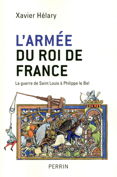 Kniha L'armée du roi de France Xavier Hélary