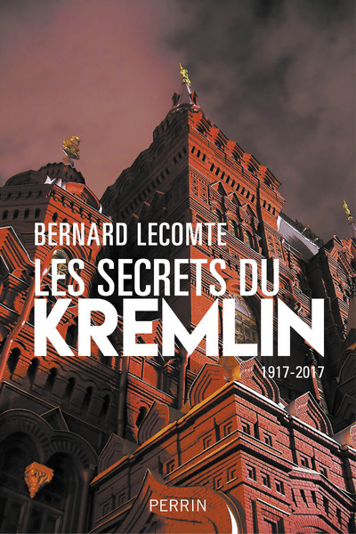 Knjiga Les secrets du Kremlin Bernard Lecomte