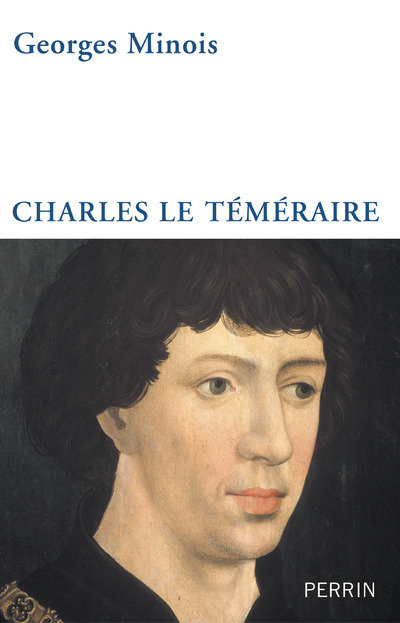 Kniha Charles le Temeraire Georges Minois