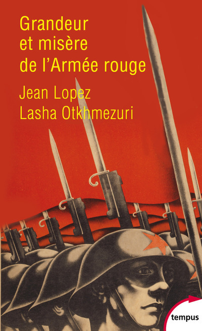 Книга Grandeur et misère de l'Armée rouge Jean Lopez