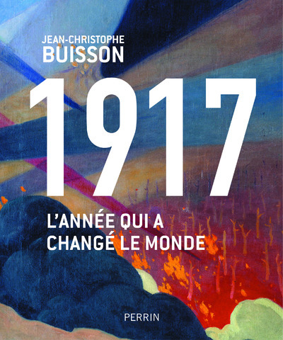 Książka 1917 - L'année qui a changé le monde Jean-Christophe Buisson