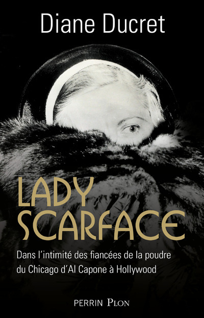 Buch Lady Scarface Diane Ducret