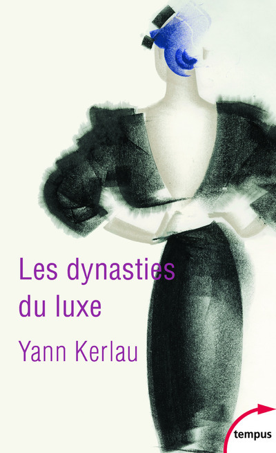 Kniha Les dynasties du luxe Yann Kerlau