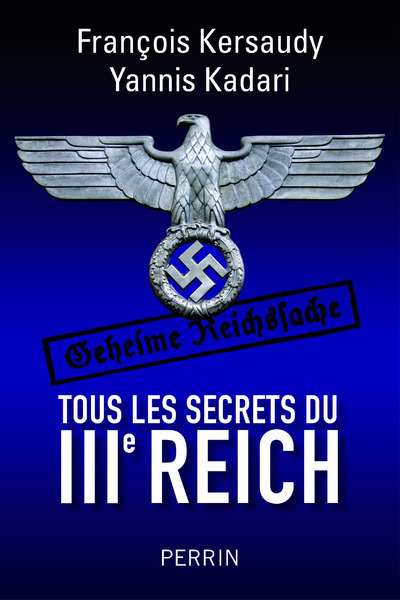 Könyv Tous les secrets du IIIe Reich François Kersaudy