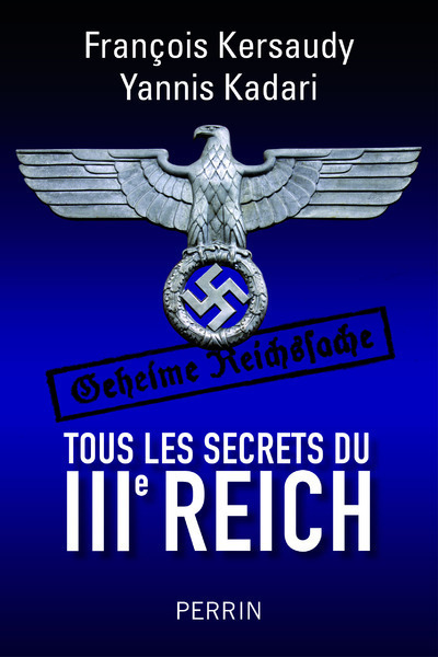 Книга Tous les secrets du IIIe Reich François Kersaudy