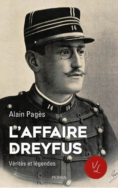 Book L'affaire Dreyfus - Vérités et légendes Alain Pagès