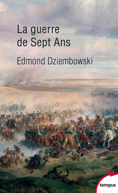 Kniha La guerre de Sept Ans Edmond Dziembowski