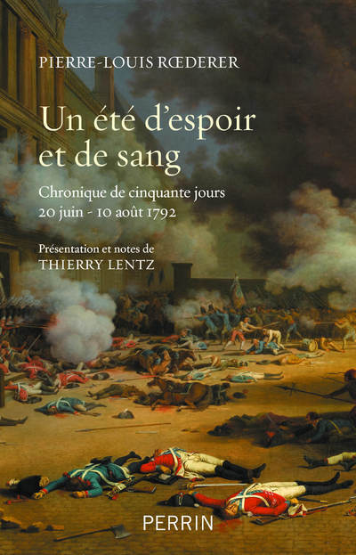 Knjiga Un été d'espoir et de sang Pierre-Louis Roederer