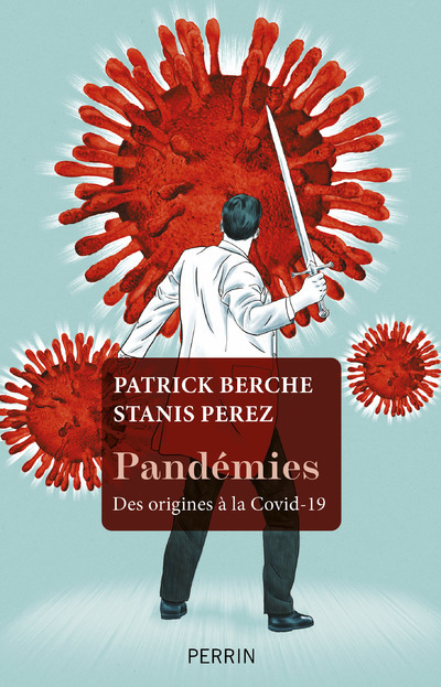 Libro Pandémies - Des origines à la Covid-19 Stanis Perez