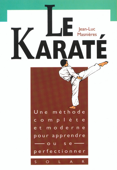 Buch Le karaté - Initiation Jean-Luc Masnières
