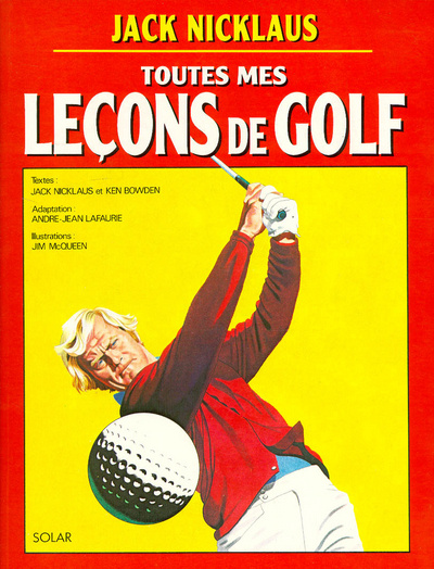Book Toutes mes leçons de golf Jack Nicklaus