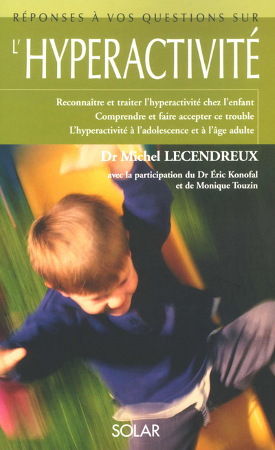 Knjiga L'hyperactivité Michel Lecendreux