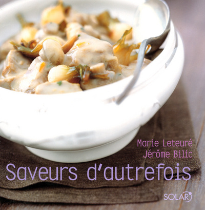 Kniha Saveurs d'autrefois Marie Leteure