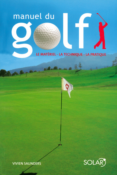 Kniha Manuel du Golf Vivien Saunders