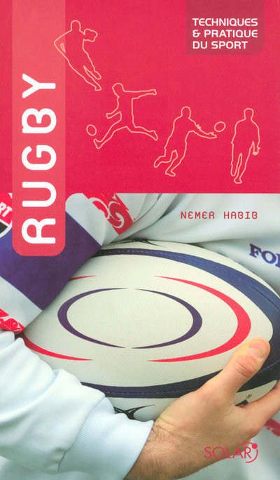 Kniha Rugby, techniques et pratique du sport Nemer Habib