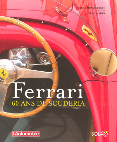 Könyv Ferrari - 60 ans de scuderia Francis Monsenergue