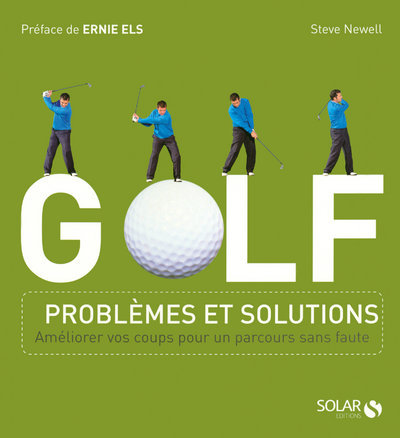 Carte GOLF : Problèmes et solutions Steve Newell