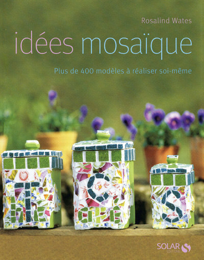 Kniha Idées Mosaïque NE Rosalind Wates