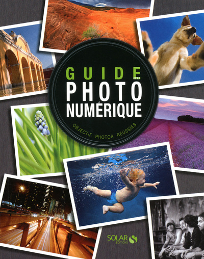 Könyv Guide de la photo numérique Collectif