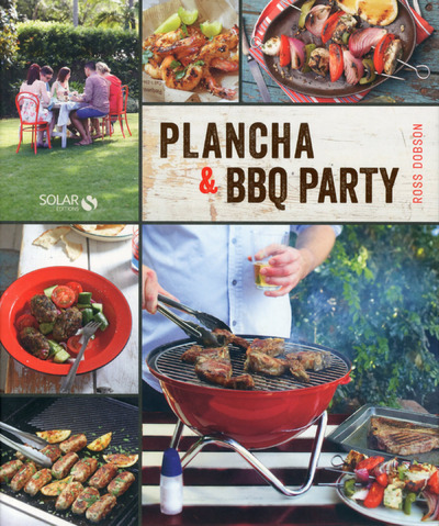 Könyv Plancha & barbecue party Ross Dobson