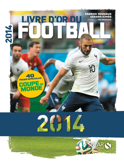 Carte Le livre d'or du football 2014 Fabrice Jouhaud