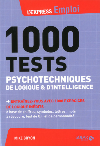 Kniha 1000 tests psychotechniques de logique et d'intelligence Mike Bryon
