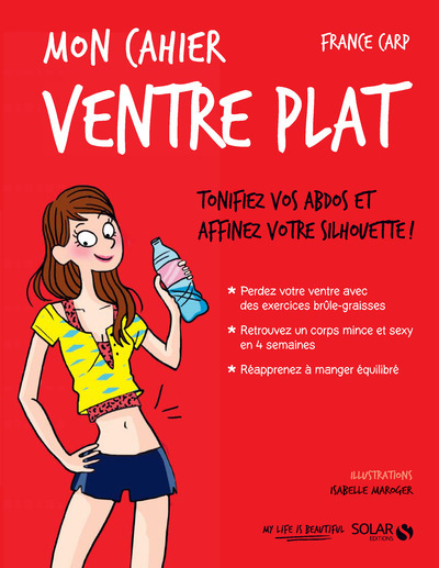 Kniha Mon cahier ventre plat : spécial femmes - Nouvelle édition France Carp