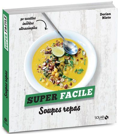 Buch Soupes repas - Super Facile Dorian Nieto