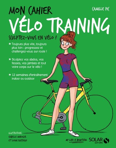Libro Mon cahier Vélo training Camille Pic