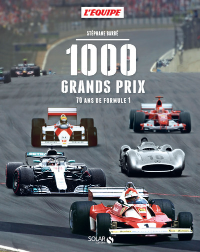 Könyv 1000 Grands Prix - 70 ans de Formule 1 Stéphane Barbé