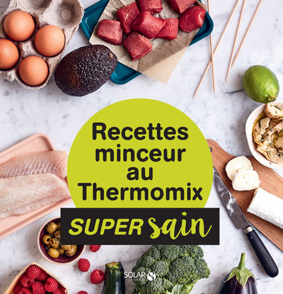 Kniha Recettes minceur au Thermomix - super sain 