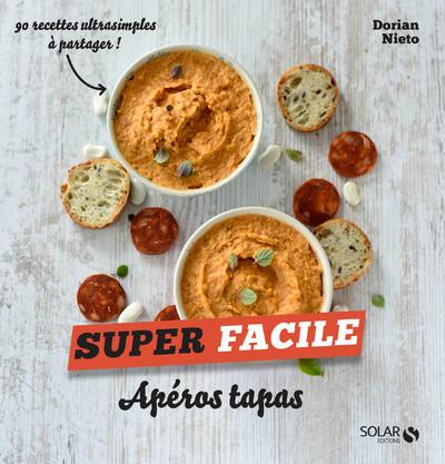 Knjiga Apéros tapas - Super facile Dorian Nieto