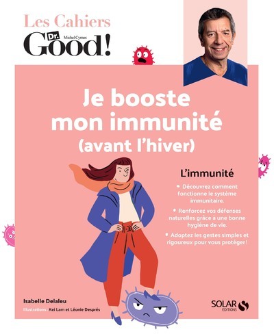 Könyv Les Cahiers Dr. Good ! - Je booste mon immunité (avant l'hiver) Isabelle Delaleu